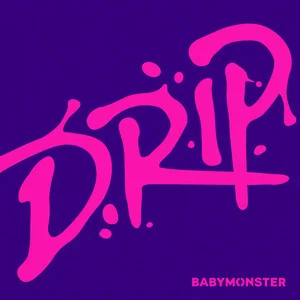 BABYMONSTER《DRIP》专辑下载[无损FLAC/MP3/367MB]-DD猫音乐网