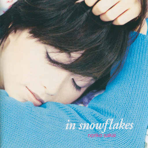 Noriko Sakai (酒井法子):《In Snowflakes》1996 专辑歌曲下载[无损FLAC][368MB]-DD猫音乐网