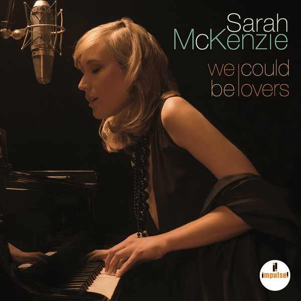 Sarah McKenzie《We Could Be Lovers》2014 专辑歌曲下载[无损FLAC分轨][251MB]-DD猫音乐网